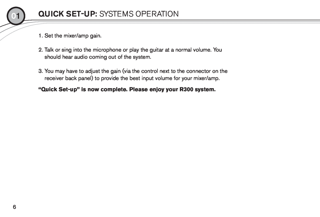 Electro-Voice R300 manual Quick set-up Systems Operation, Set the mixer/amp gain 