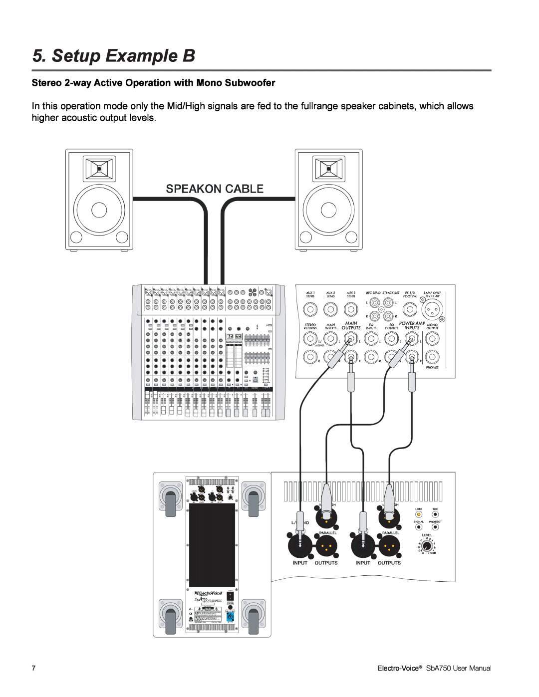 Electro-Voice SBA750 user manual Setup Example B, Stereo 2-wayActive Operation with Mono Subwoofer, Electro-Voice 