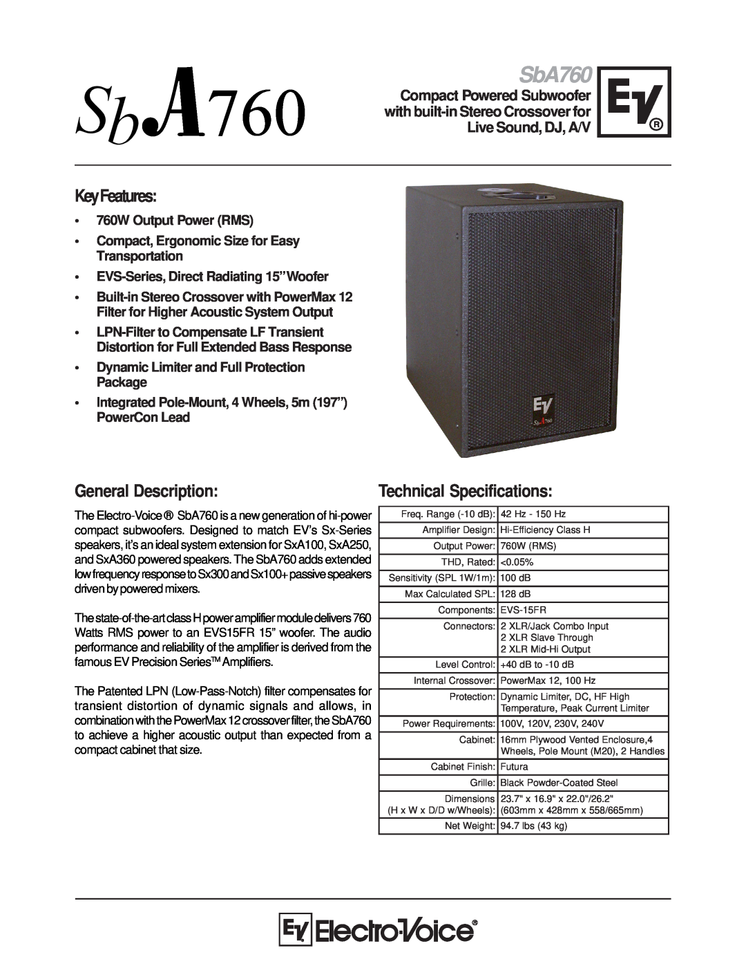 Electro-Voice SbA760 technical specifications KeyFeatures, General Description, 760W Output Power RMS 