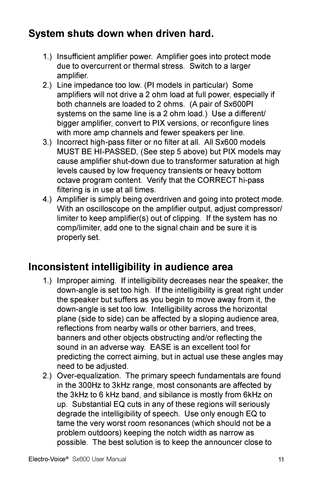 Electro-Voice Sx600 user manual System shuts down when driven hard, Inconsistent intelligibility in audience area 