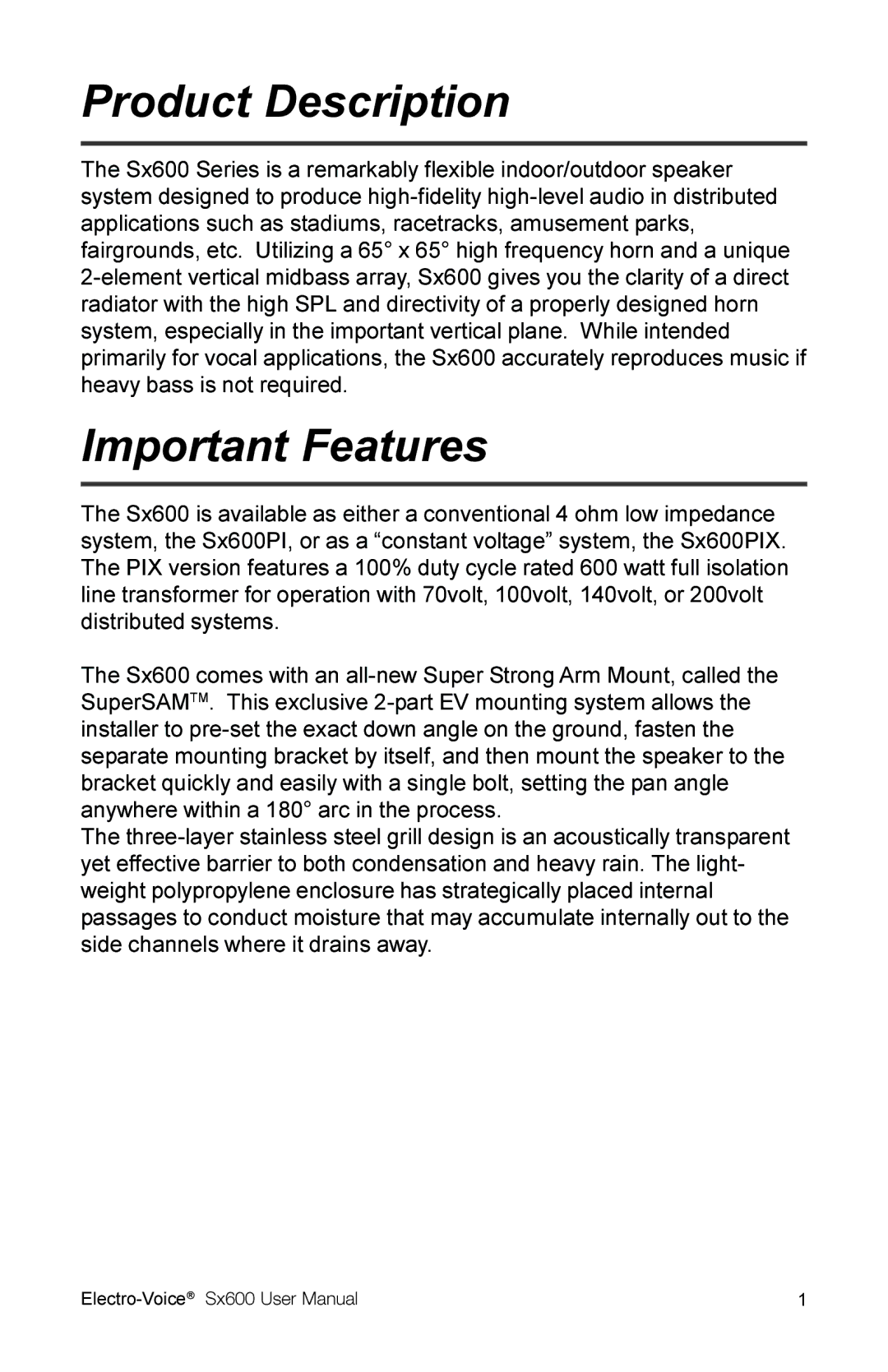 Electro-Voice Sx600 user manual Product Description, Important Features 