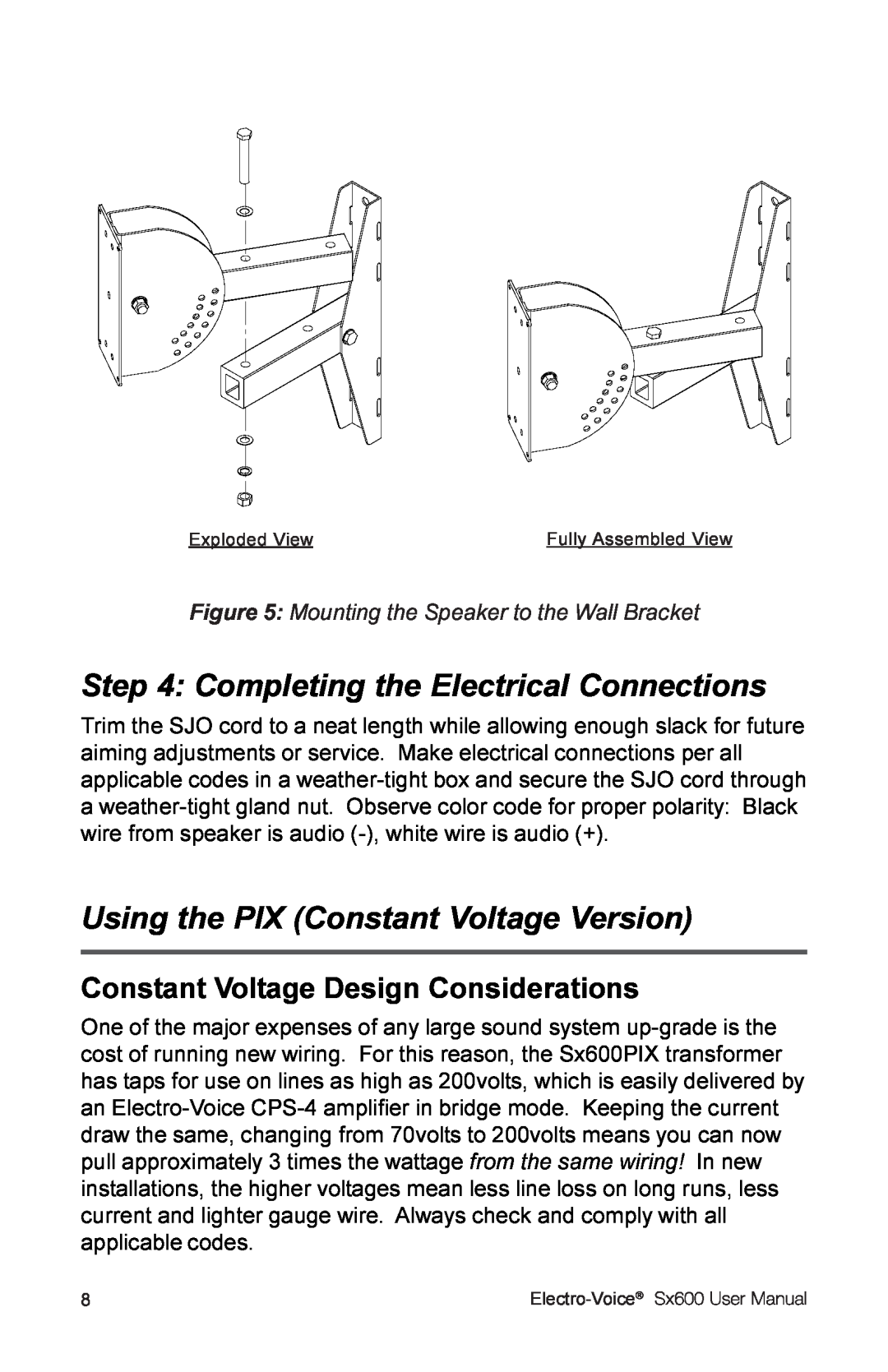 Electro-Voice Sx600 user manual Completing the Electrical Connections, Using the PIX Constant Voltage Version 