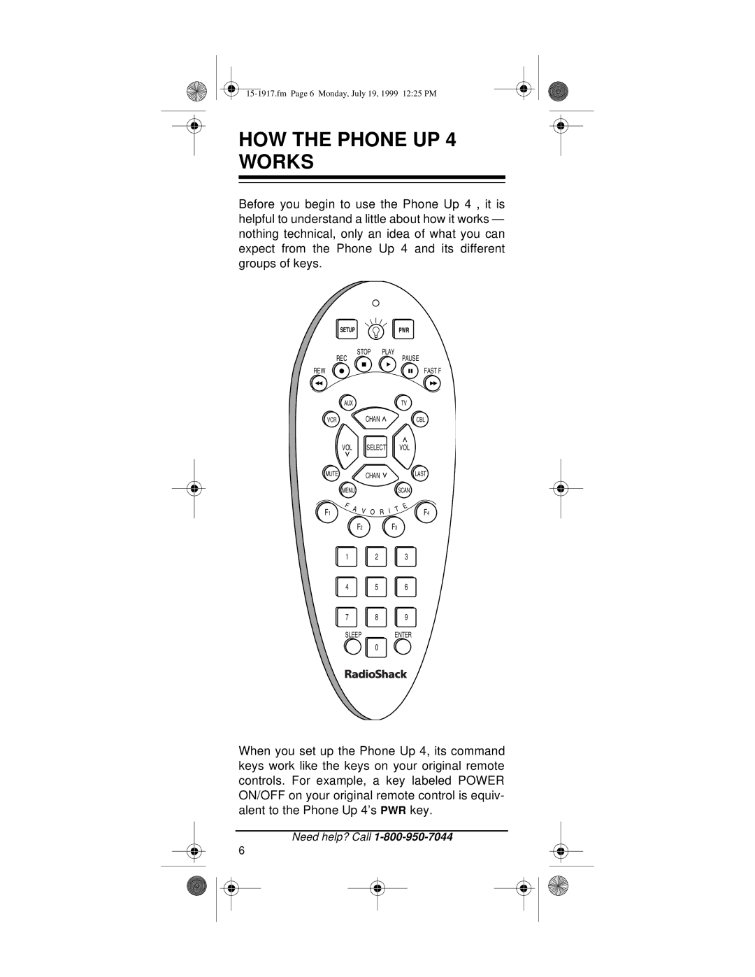 Electrohome owner manual HOW the Phone UP 4 Works 