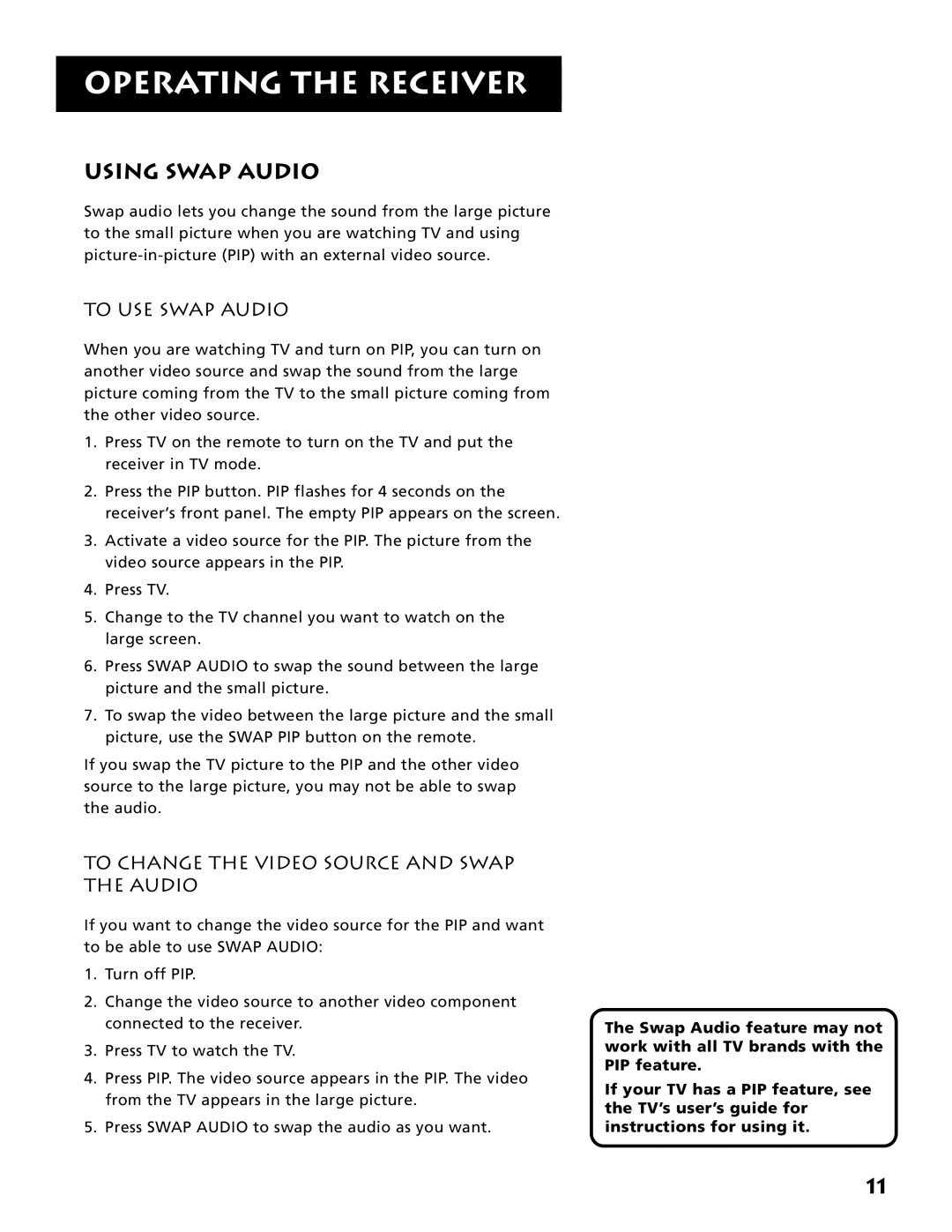 Electrohome RV-3798 manual Using Swap Audio, To USE Swap Audio, To Change the Video Source and Swap the Audio 