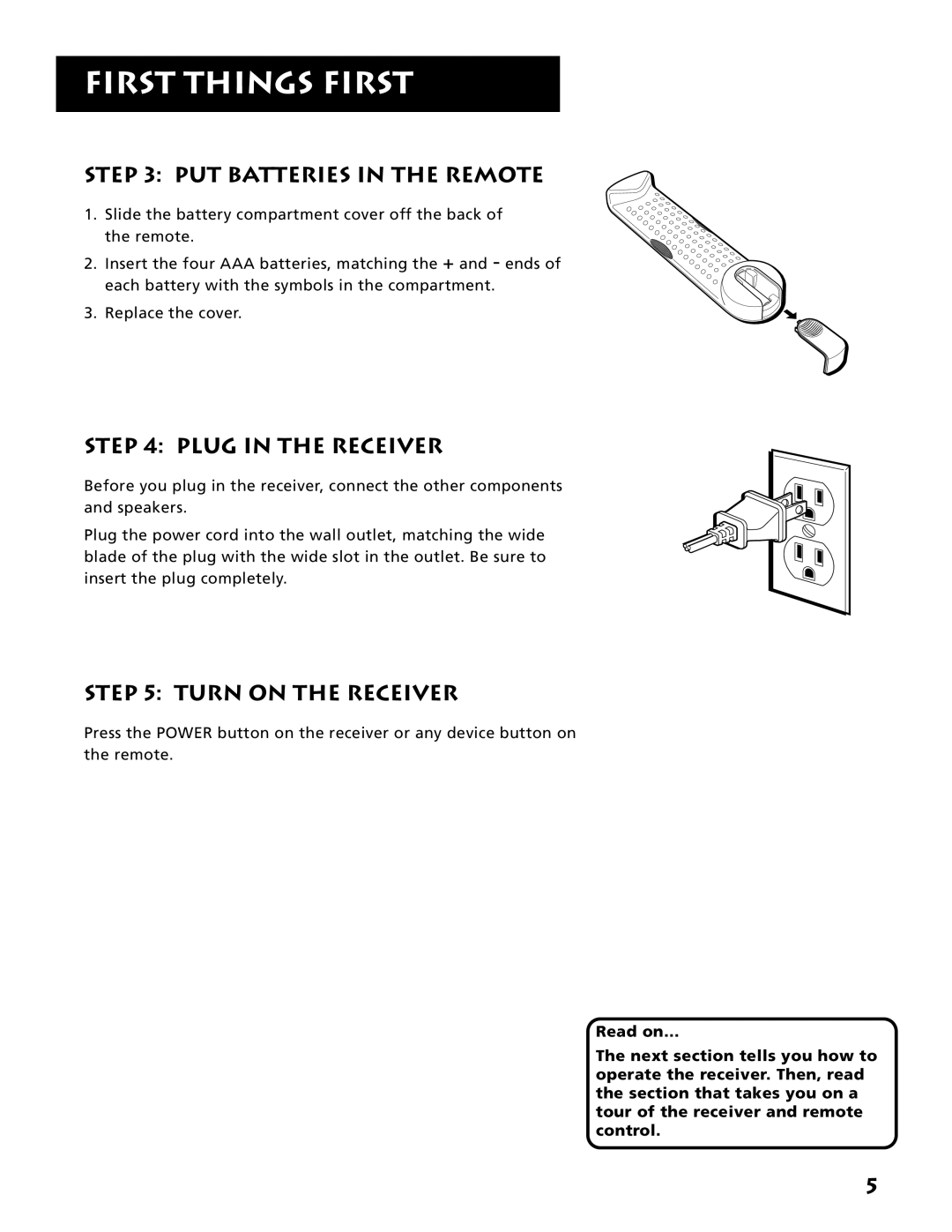 Electrohome RV-3798 manual PUT Batteries in the Remote, Plug in the Receiver, Turn on the Receiver 