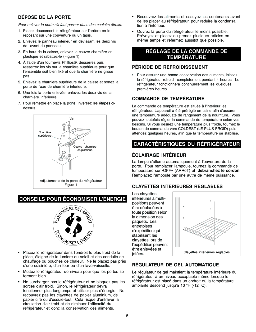 Electrolux - Gibson 216771000 manual Réglage DE LA Commande DE Température, Caractéristiques DU Réfrigérateur 