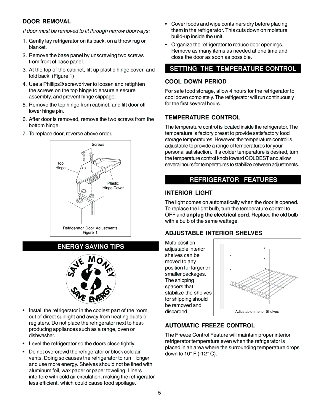 Electrolux - Gibson 216771000 manual Setting the Temperature Control, Refrigerator Features, Energy Saving Tips 