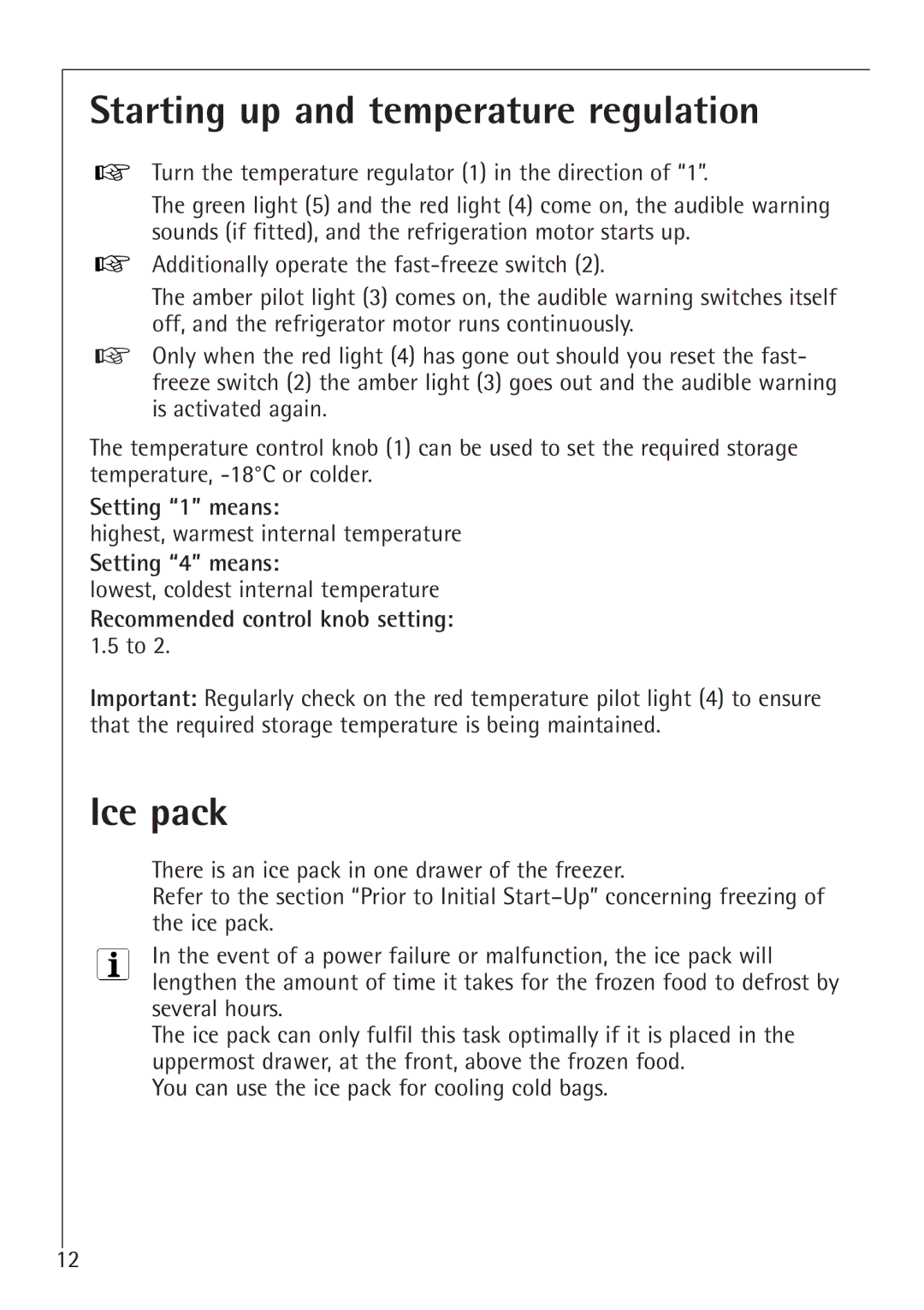 Electrolux 1050-4 GS Starting up and temperature regulation, Ice pack, Setting 1 means, Setting 4 means 