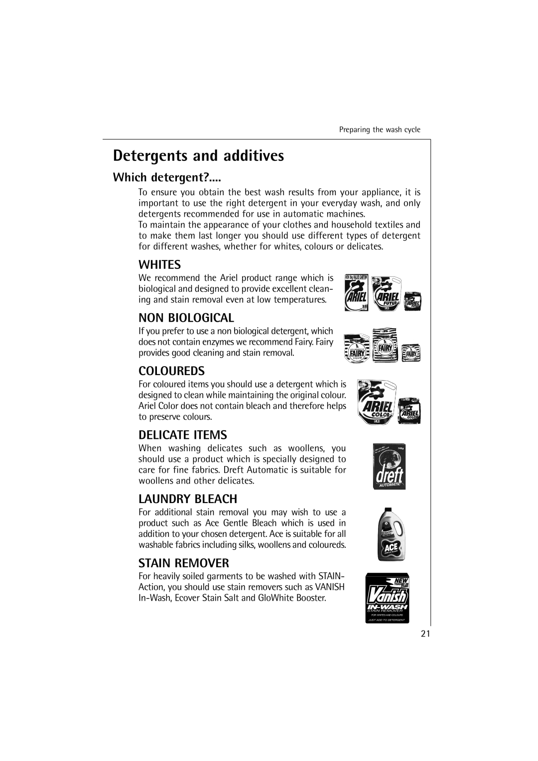 Electrolux 10500 VI manual Detergents and additives, Which detergent? 