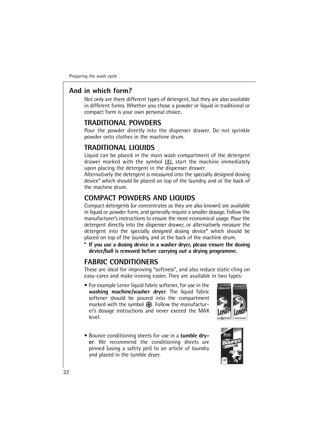 Electrolux 10500 VI manual Which form?, Traditional Powders 