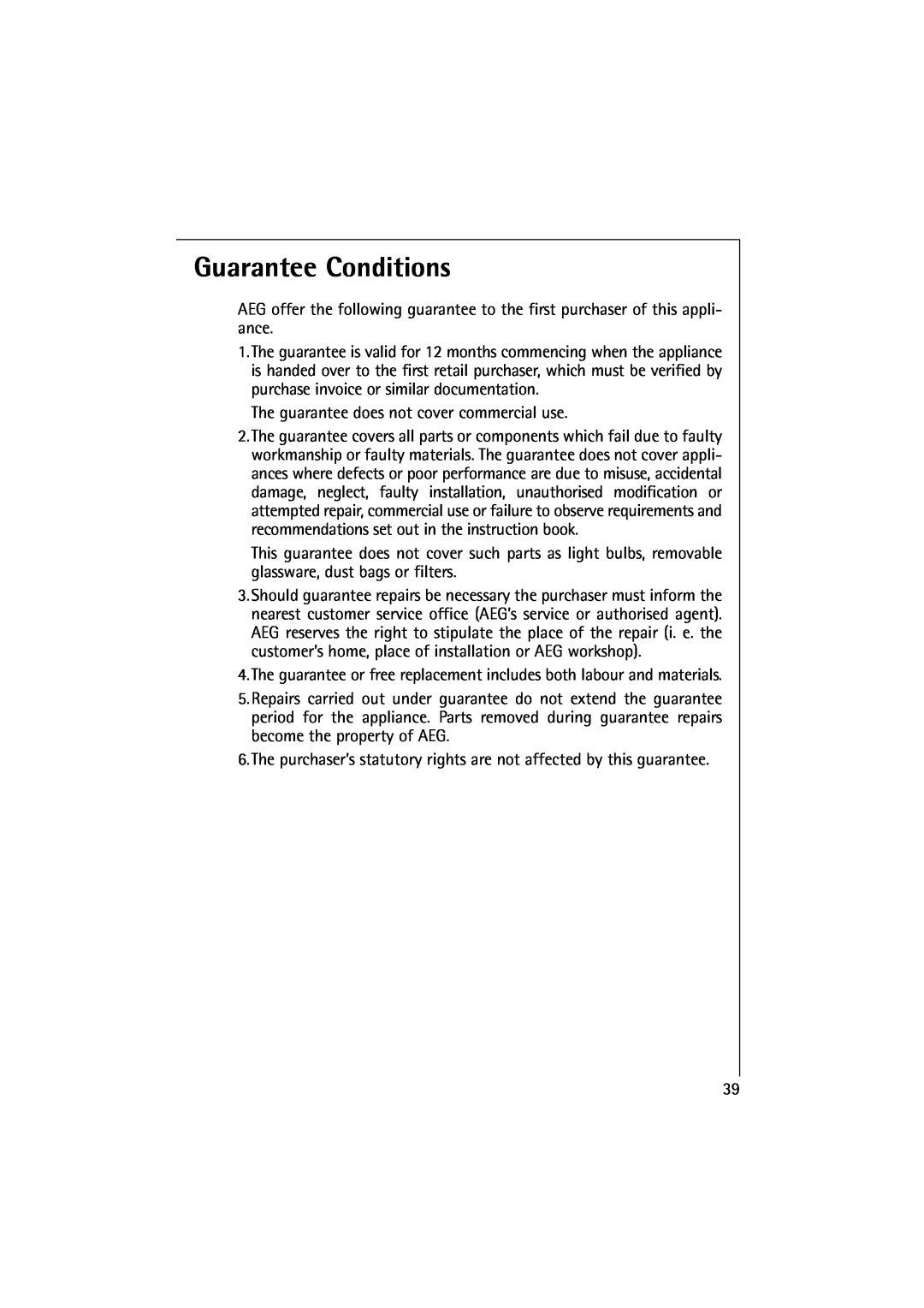 Electrolux 10500 VI manual Guarantee Conditions 