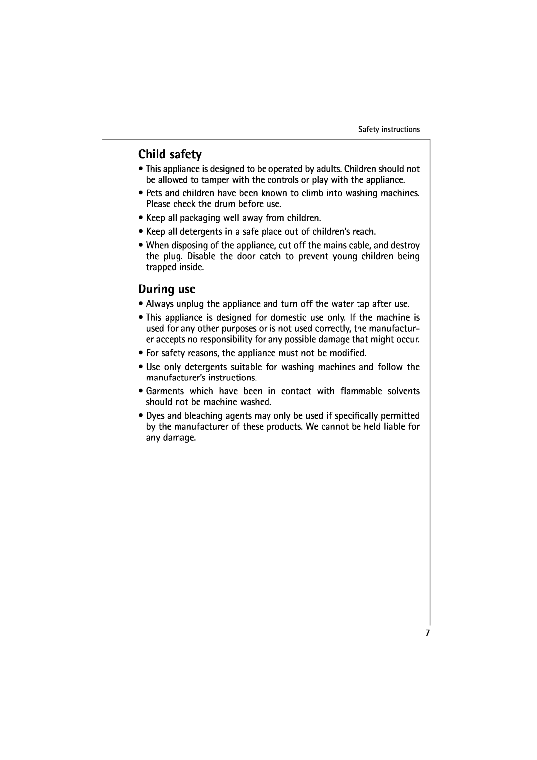 Electrolux 10500 VI manual Child safety, During use 