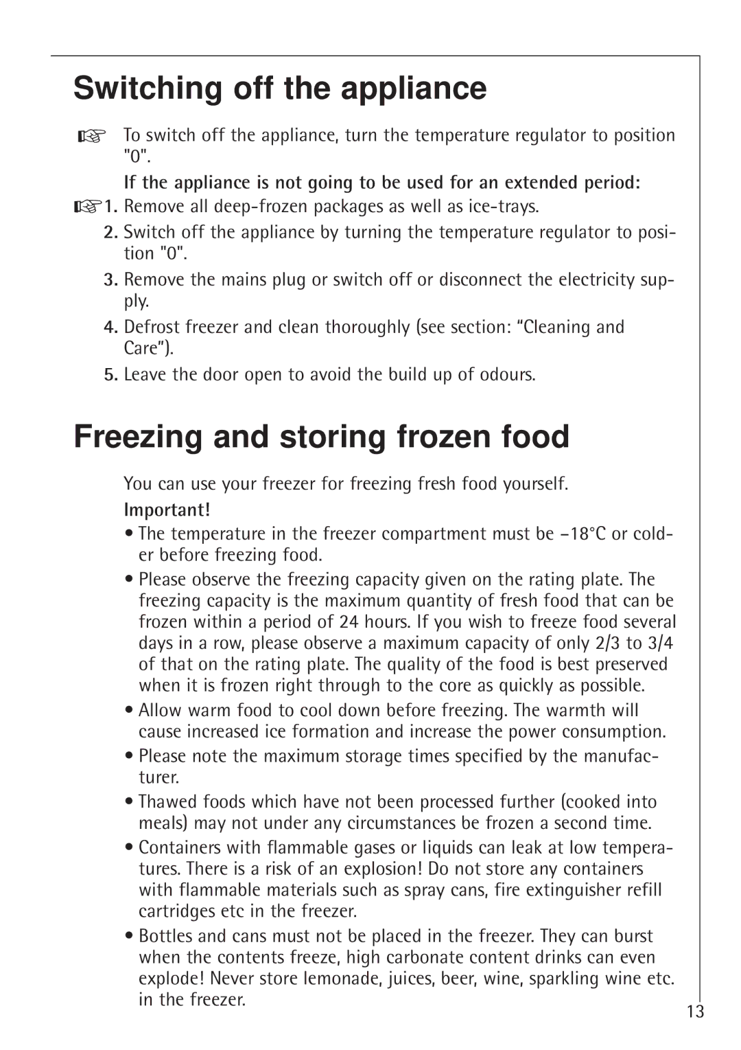 Electrolux 1050GS8 manual Switching off the appliance, Freezing and storing frozen food 