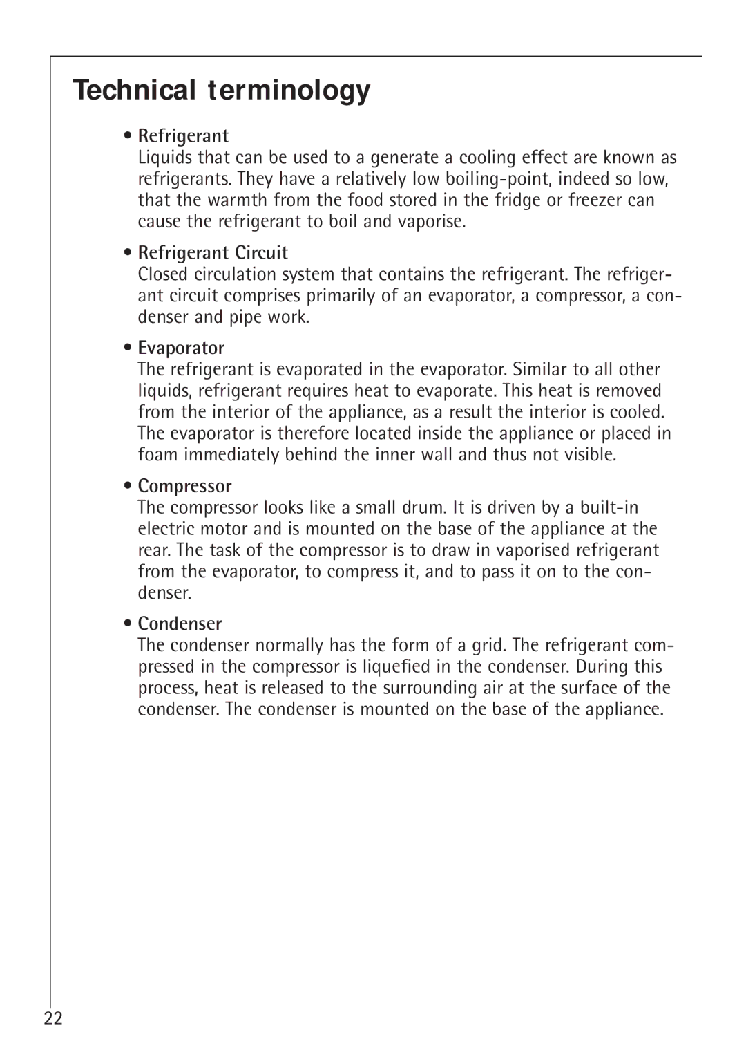 Electrolux 1050GS8 manual Technical terminology, Refrigerant Circuit, Evaporator, Compressor, Condenser 