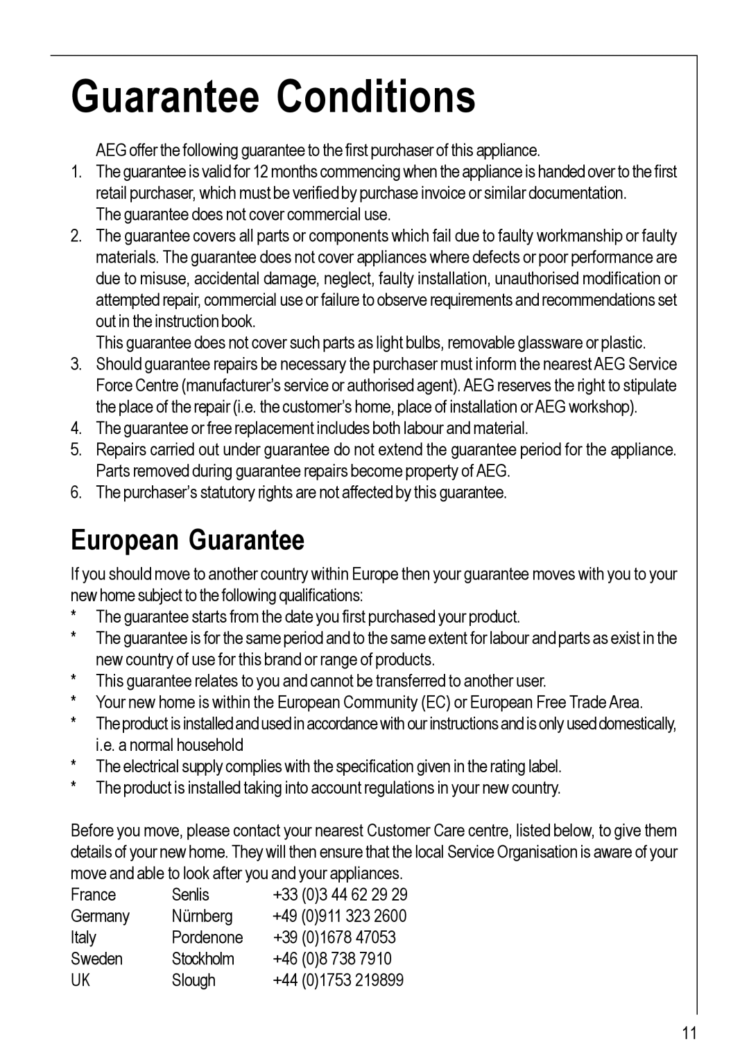 Electrolux 111 K operating instructions Guarantee Conditions, European Guarantee 