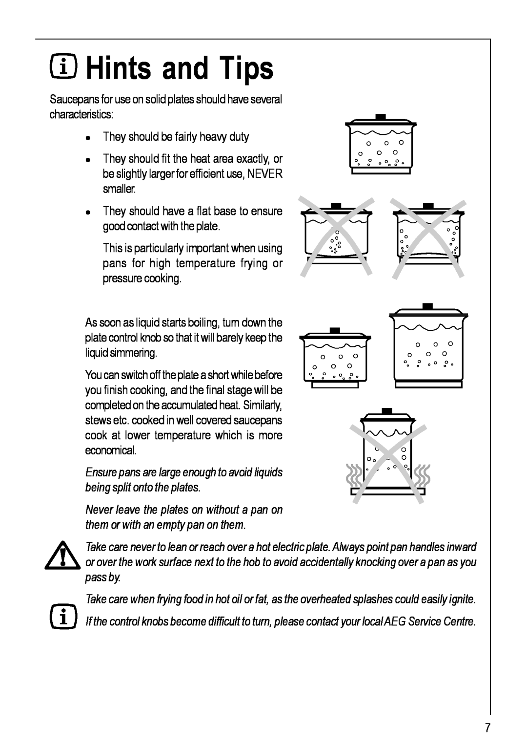 Electrolux 111 K Hints and Tips, Saucepans for use on solid plates should have several characteristics 