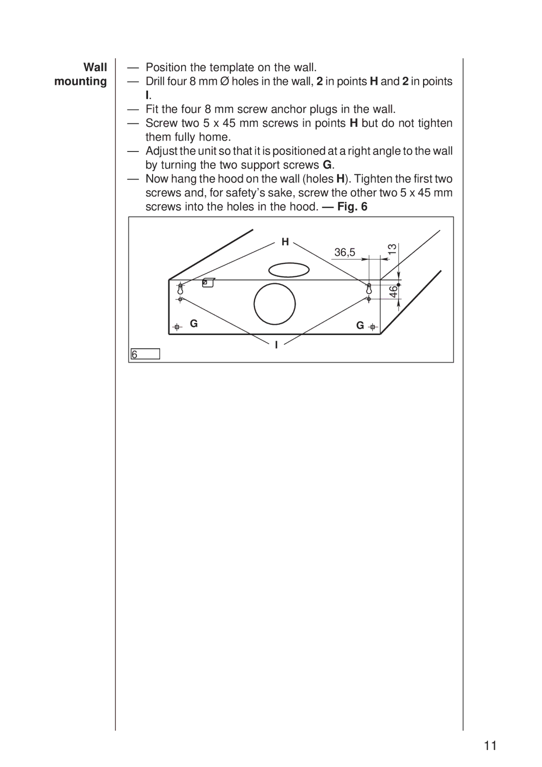 Electrolux 115 D manual Wall mounting 