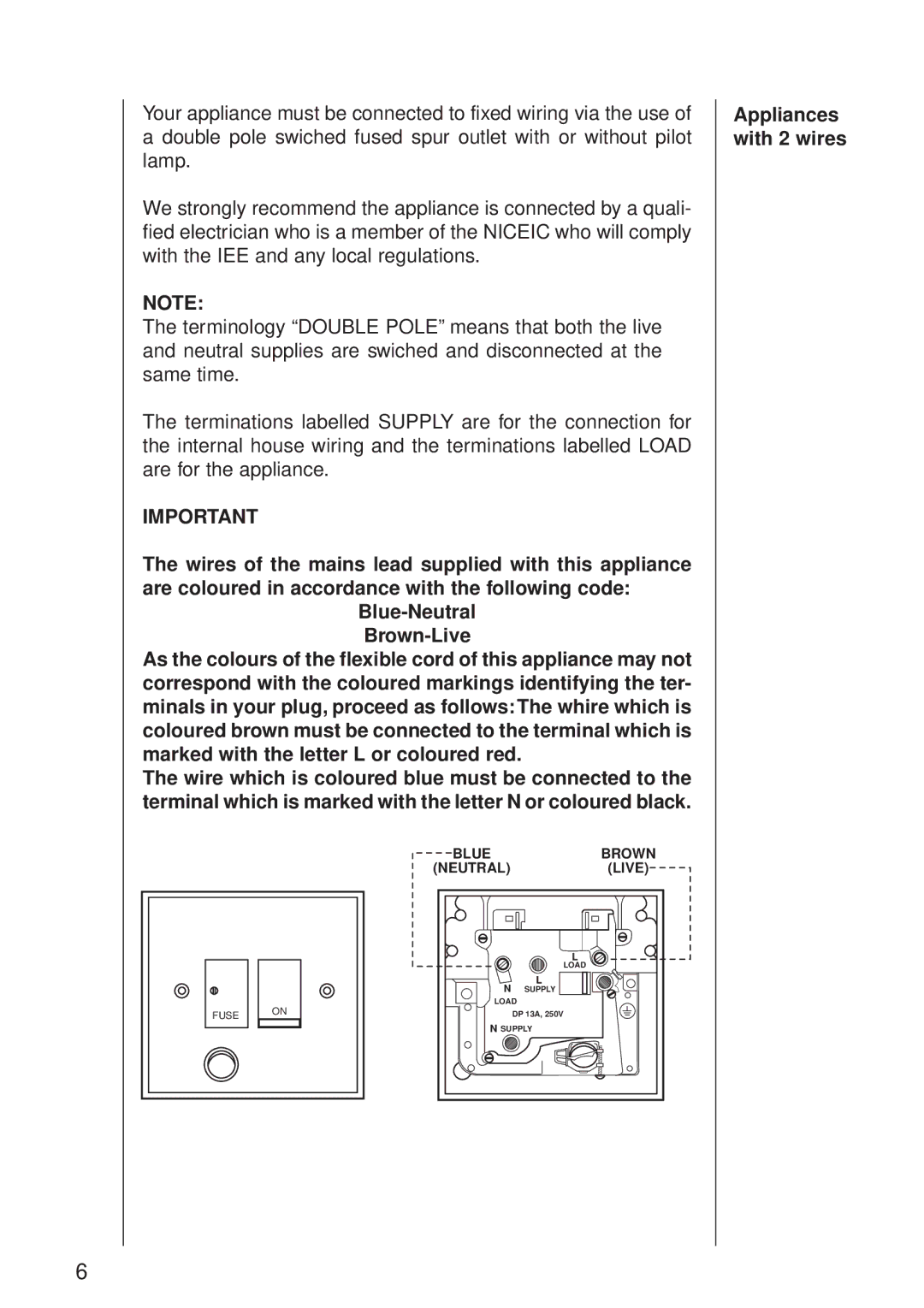 Electrolux 115 D manual Appliances with 2 wires 