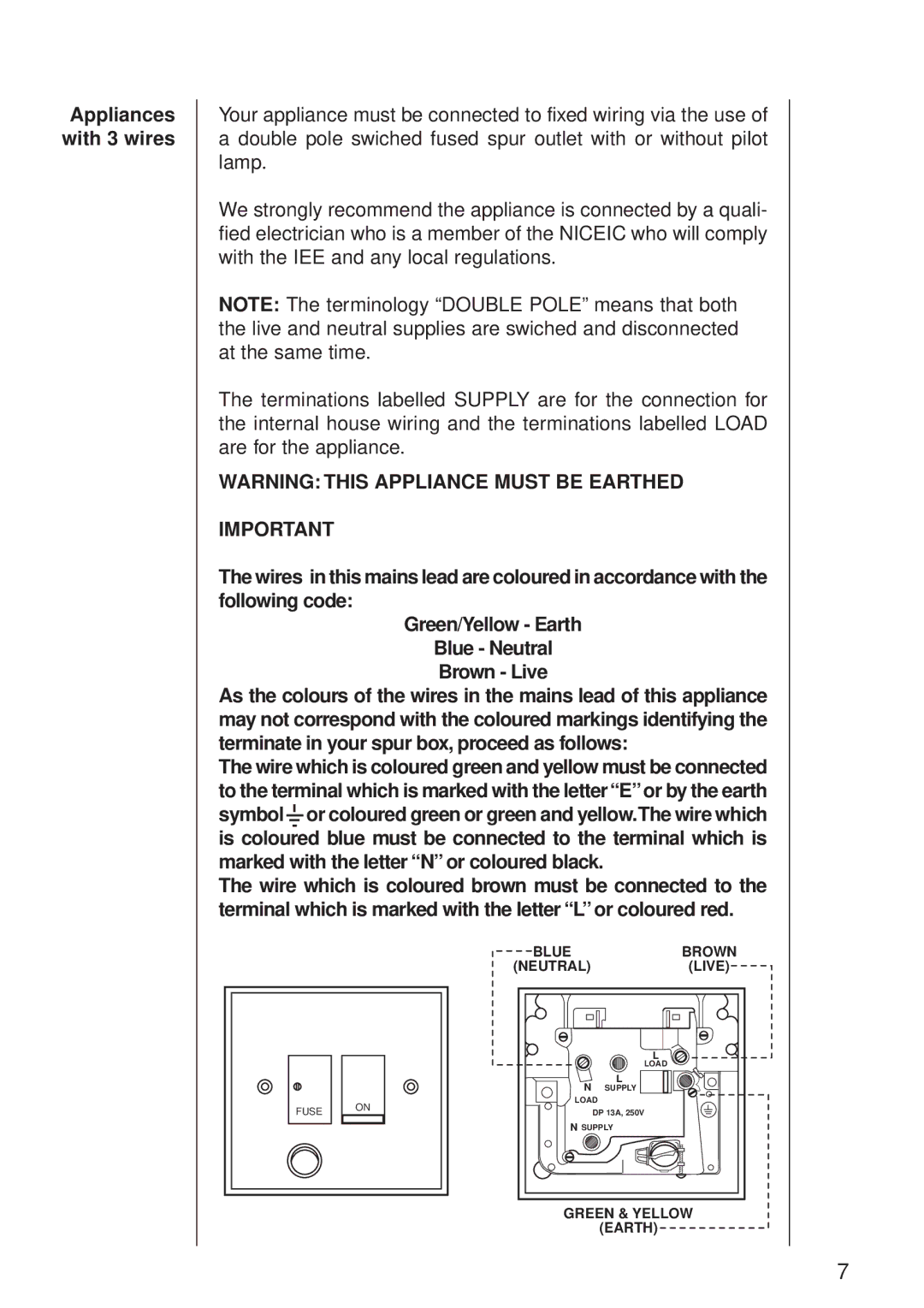 Electrolux 115 D manual Appliances with 3 wires 