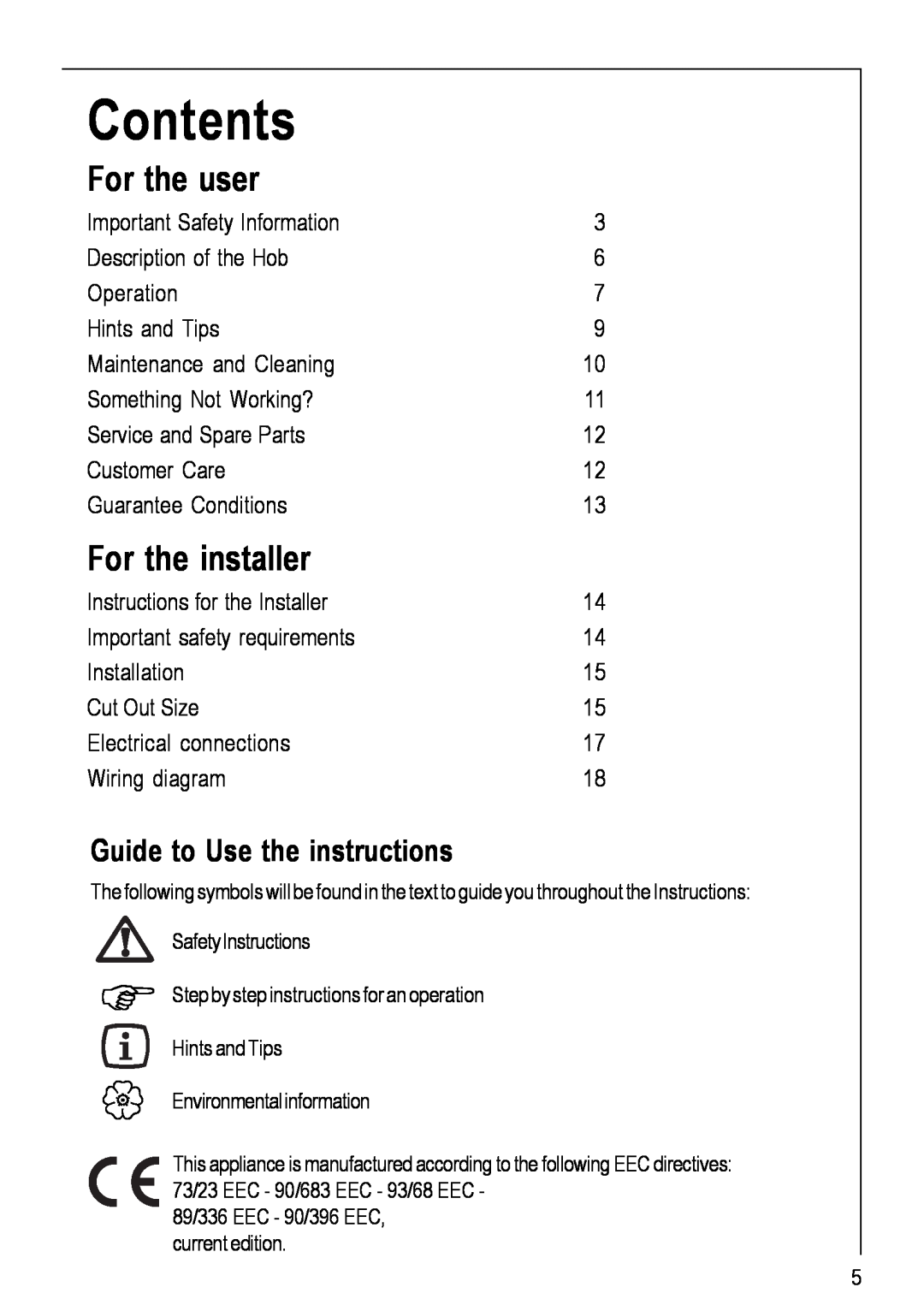 Electrolux 116 K operating instructions Contents, For the user, For the installer, Guide to Use the instructions 