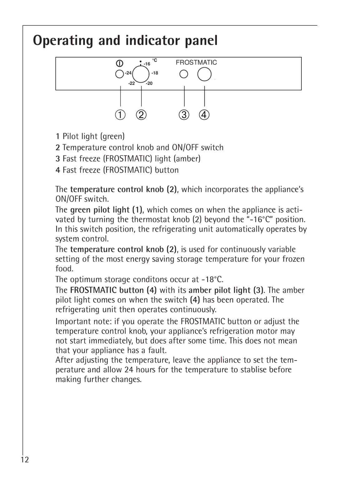 Electrolux 1194-7 GA manual Operating and indicator panel, ➀ ➁ ➂ ➃ 