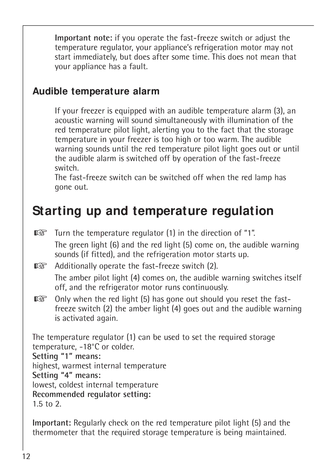 Electrolux 1243-4 GS Starting up and temperature regulation, Audible temperature alarm, Setting 1 means, Setting 4 means 