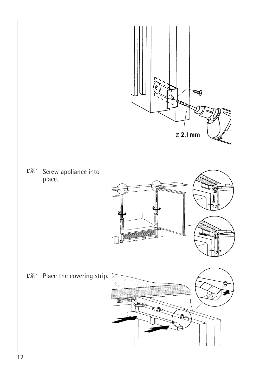 Electrolux 1254-6 iU installation instructions Screw appliance into place Place the covering strip 