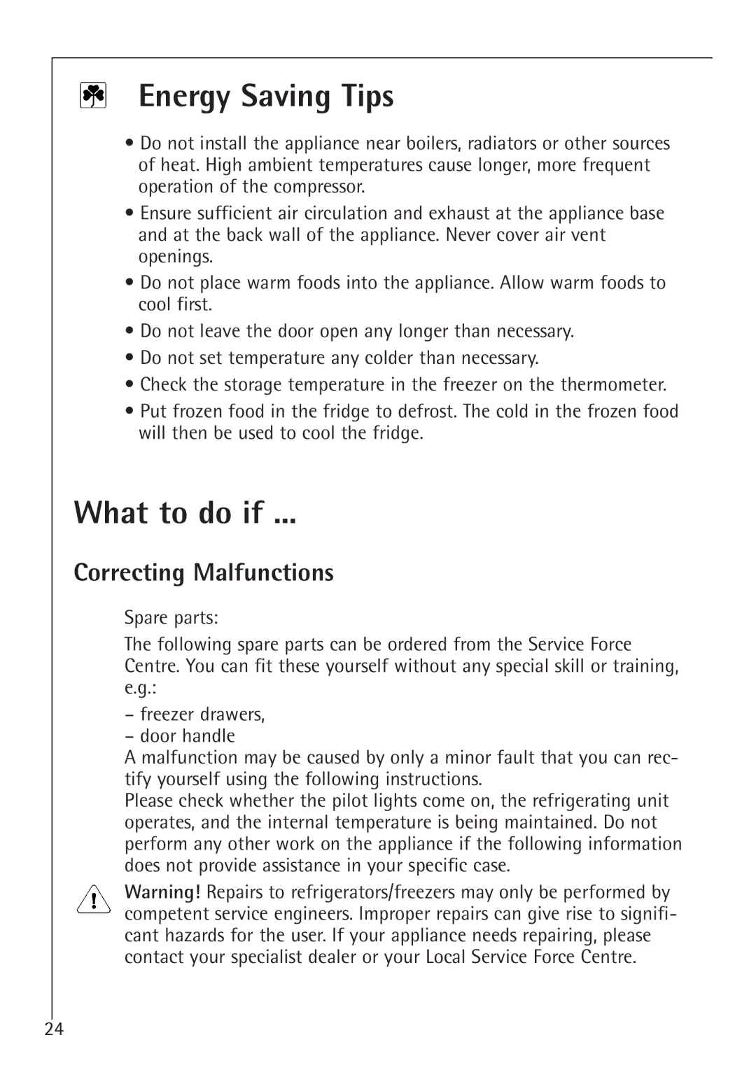 Electrolux 1254-6 iU installation instructions Energy Saving Tips, What to do if, Correcting Malfunctions 