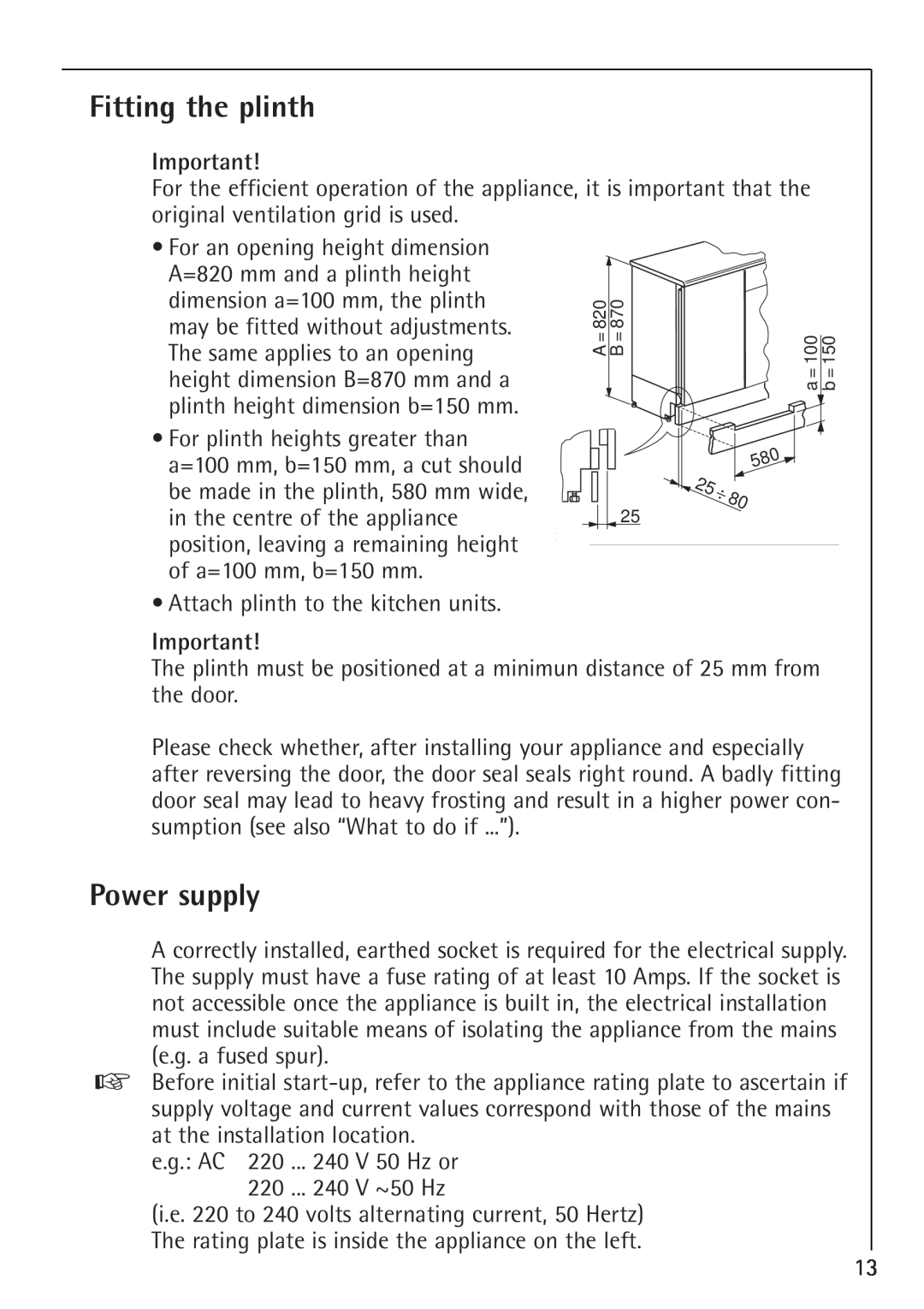 Electrolux 1254-6 iU installation instructions Fitting the plinth, Power supply 