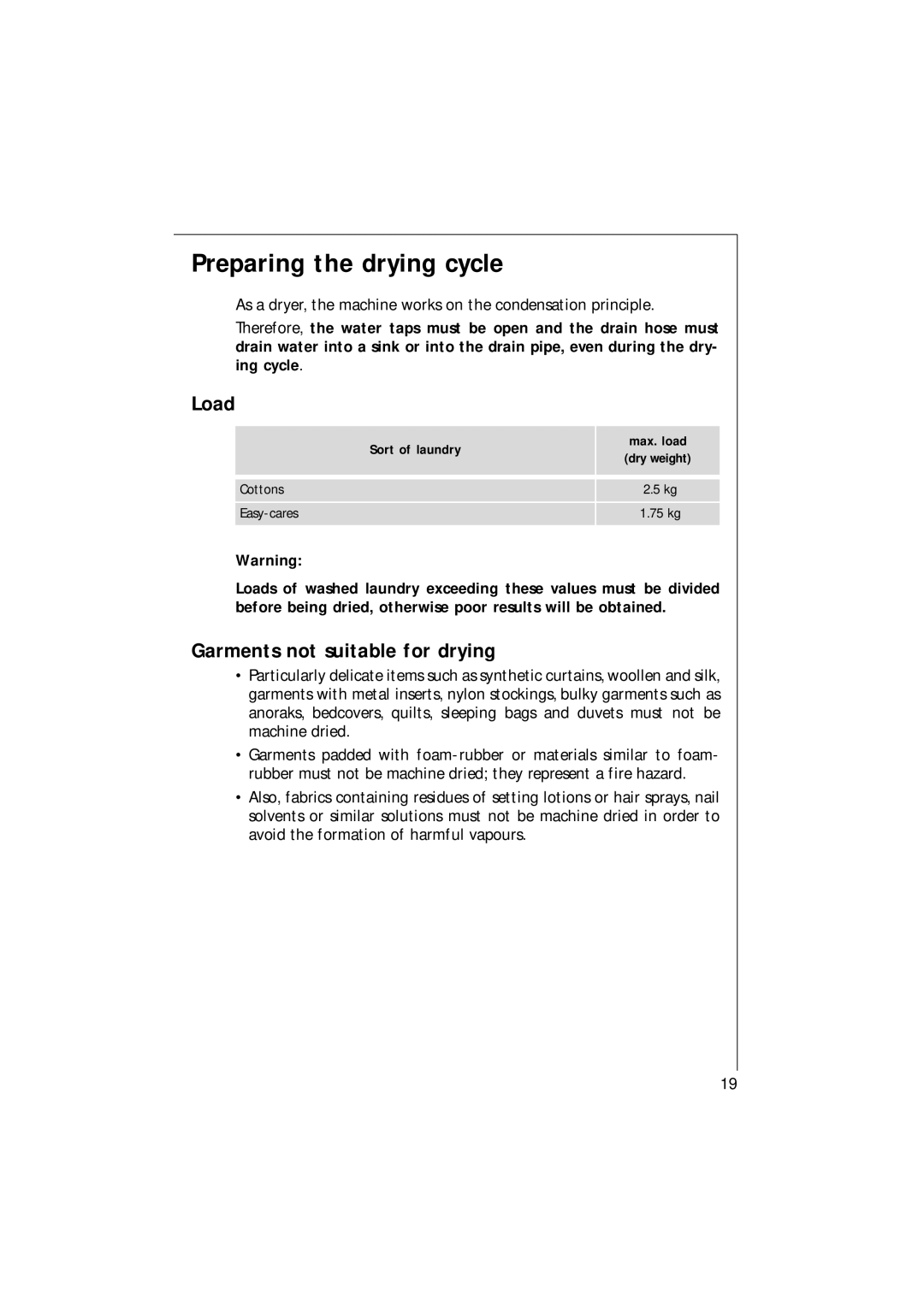 Electrolux 1261 manual Preparing the drying cycle, Load, Garments not suitable for drying, Sort of laundry Max. load 