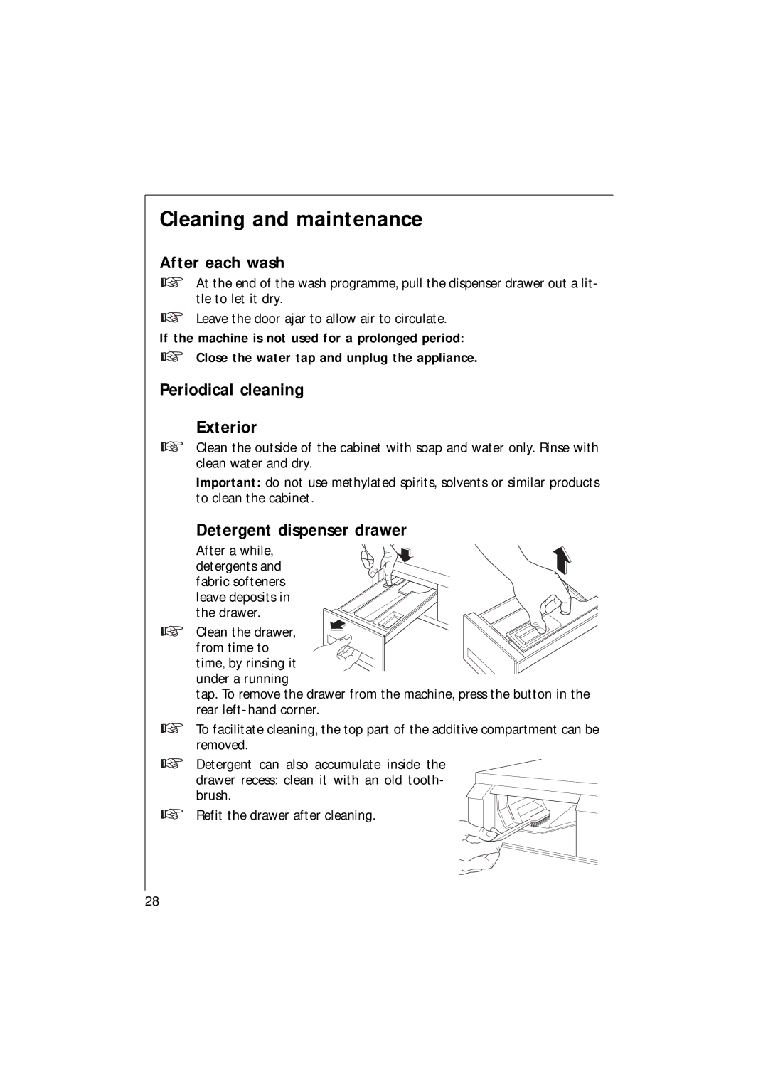 Electrolux 1261 manual Cleaning and maintenance, After each wash, Periodical cleaning Exterior, Detergent dispenser drawer 