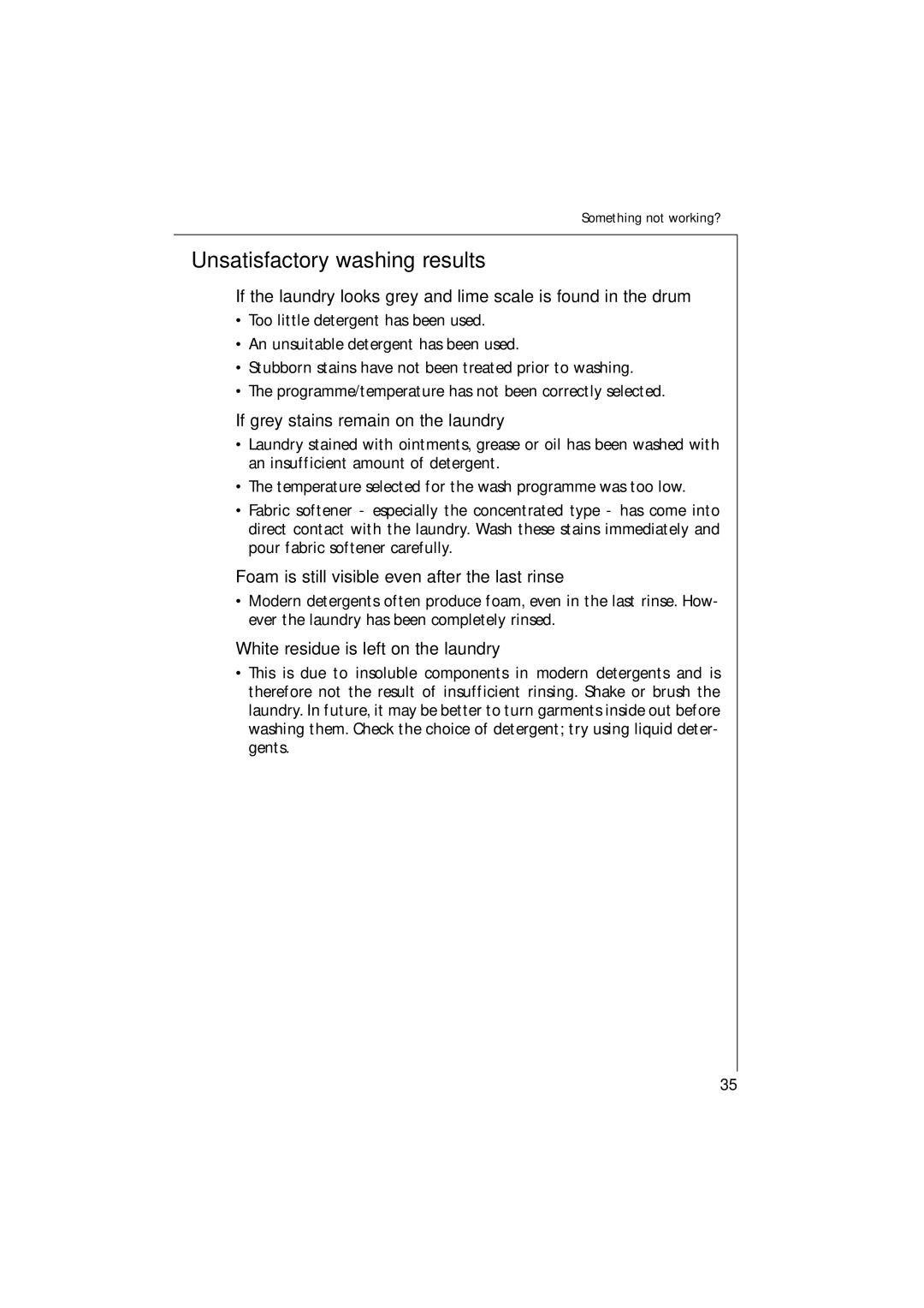 Electrolux 1261 Unsatisfactory washing results, If grey stains remain on the laundry, White residue is left on the laundry 