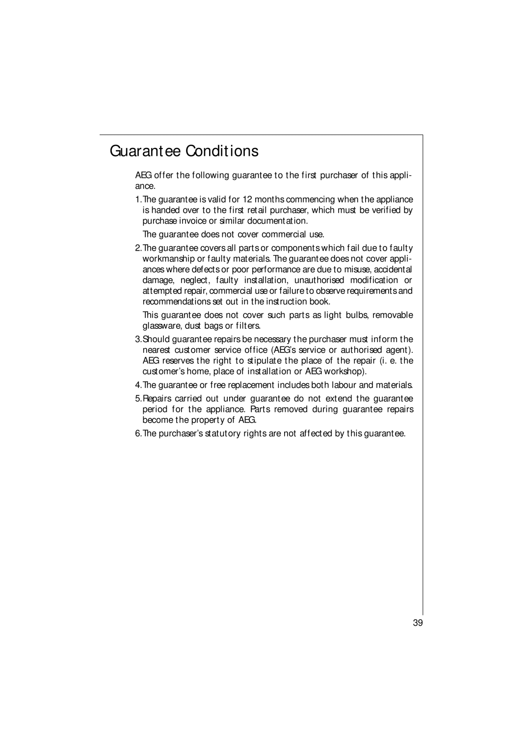 Electrolux 1261 manual Guarantee Conditions 