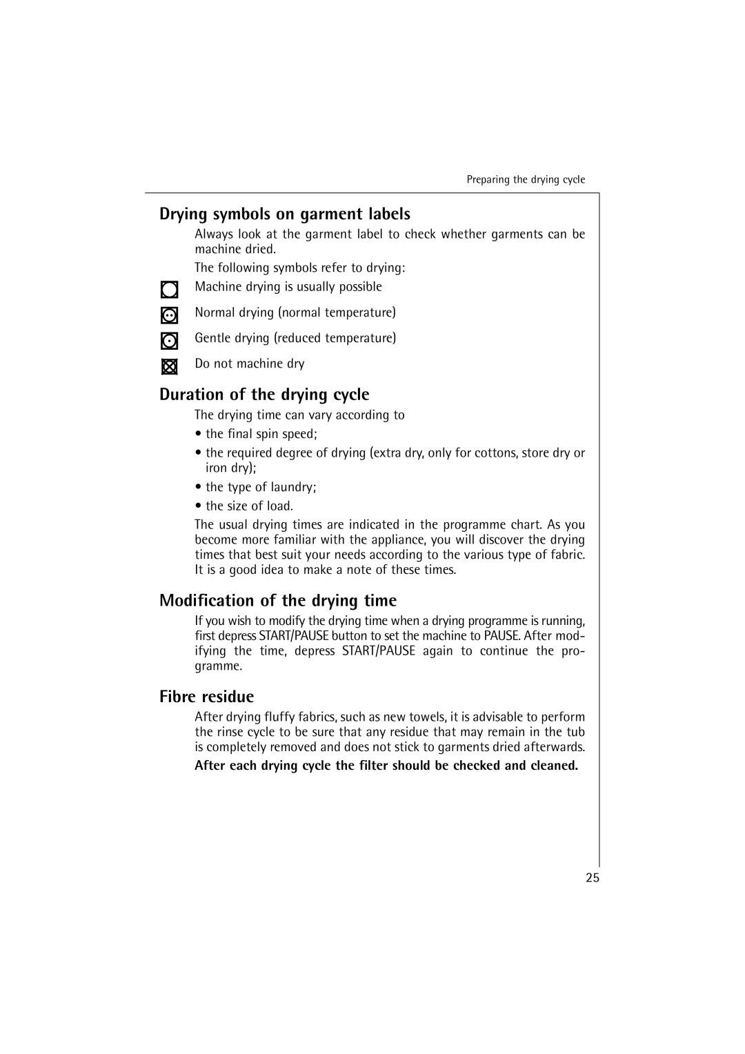 Electrolux 12700 VI manual Drying symbols on garment labels, Duration of the drying cycle, Modification of the drying time 