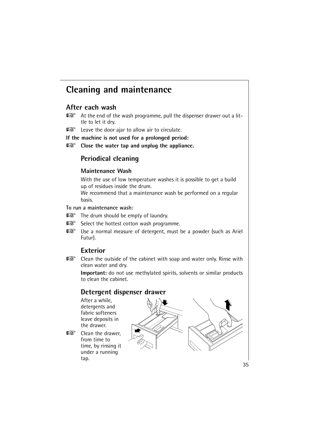 Electrolux 12700 VI Cleaning and maintenance, After each wash, Periodical cleaning, Exterior, Detergent dispenser drawer 