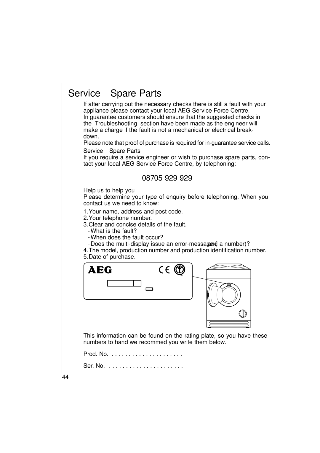 Electrolux 12700 VI manual Service & Spare Parts, 08705 929, Help us to help you 