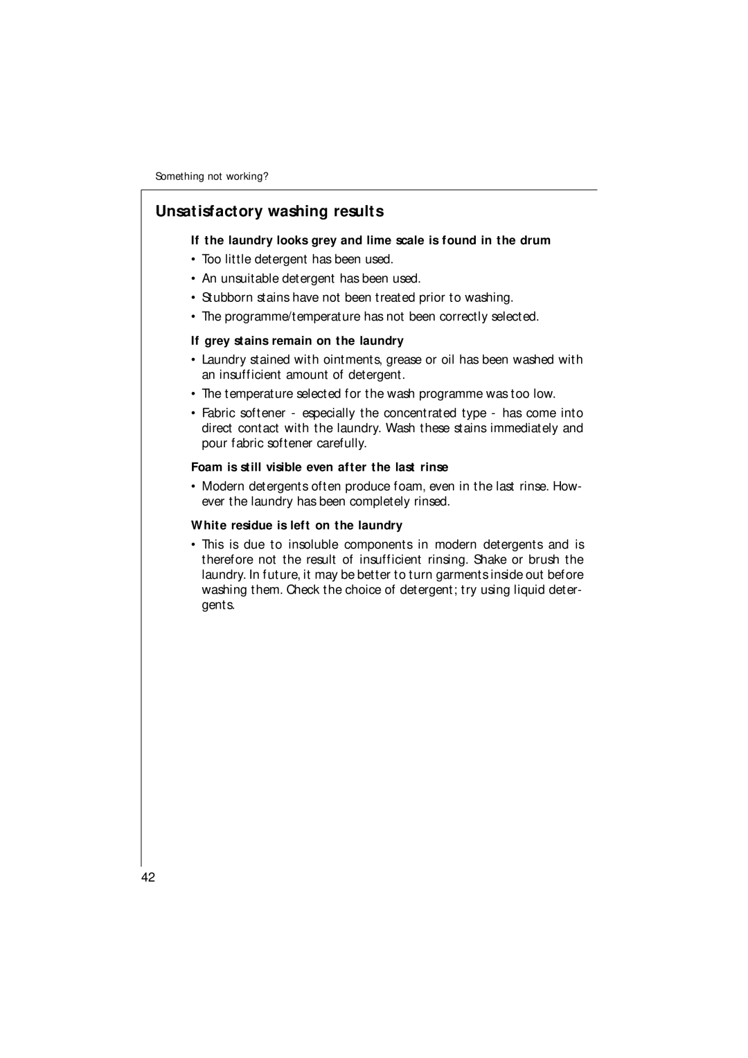 Electrolux 1271 VI manual Unsatisfactory washing results, If grey stains remain on the laundry 