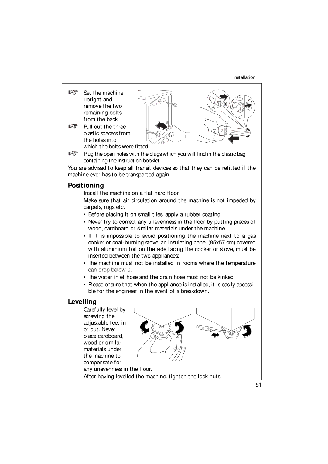 Electrolux 1271 VI manual Positioning, Levelling, Set the machine, Carefully level by screwing 