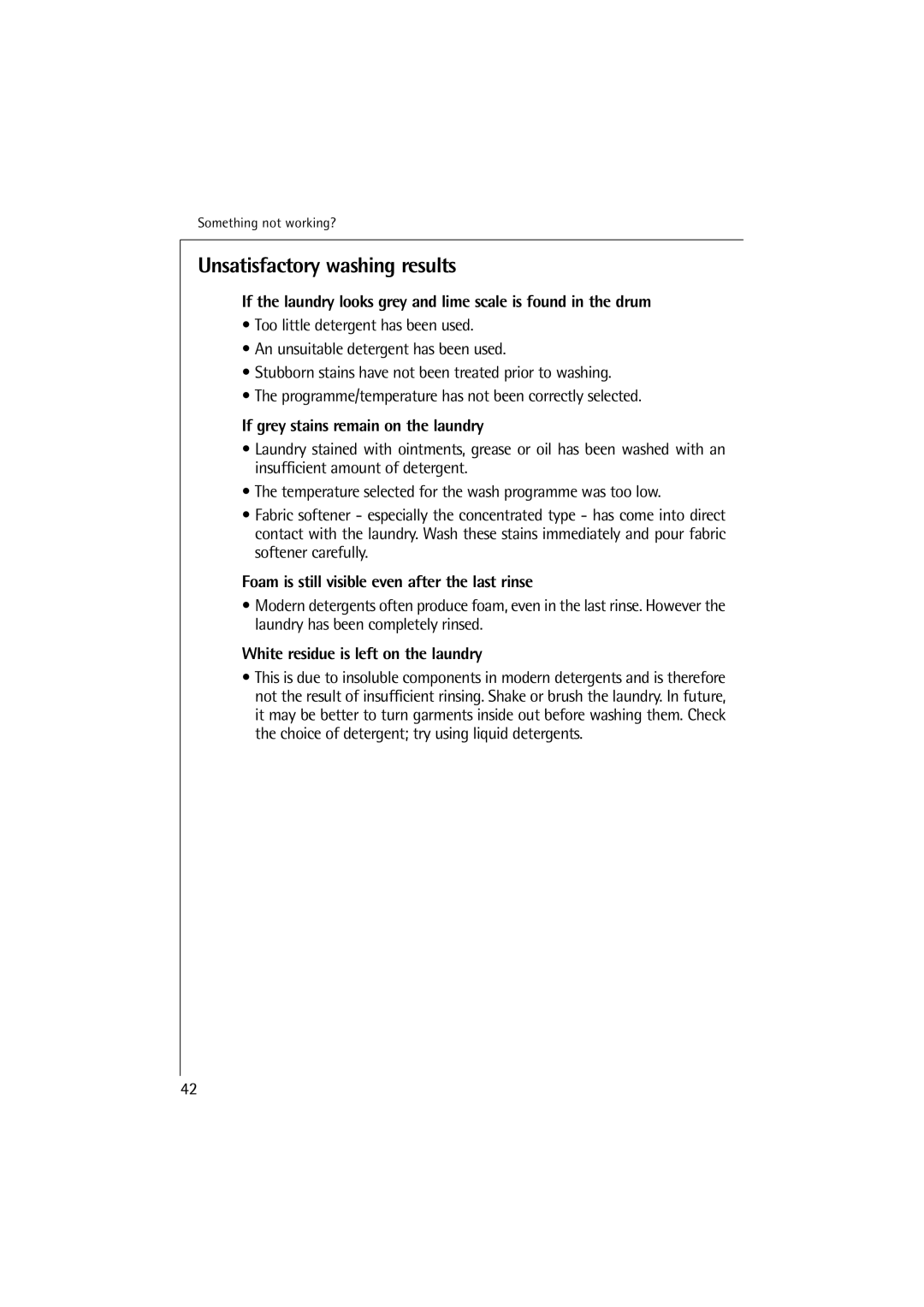 Electrolux 12710 VIT, 14710 VIT manual Unsatisfactory washing results, If grey stains remain on the laundry 