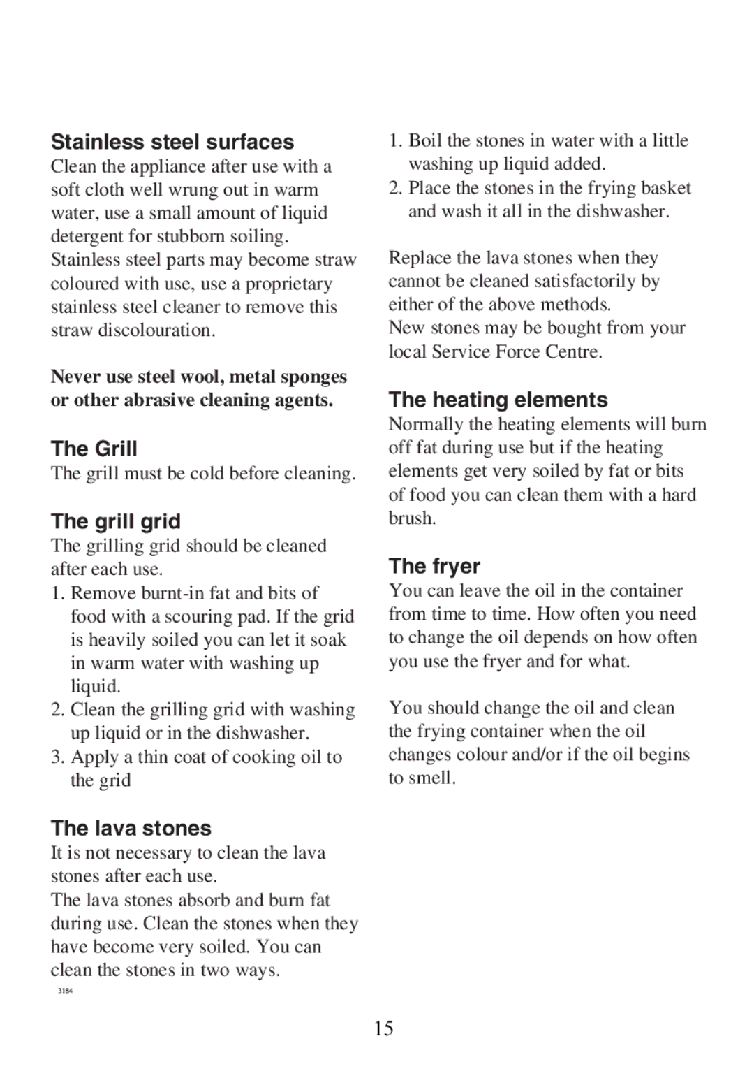 Electrolux 130 FG-m manual Stainless steel surfaces, Grill grid, Lava stones, Heating elements, Fryer 