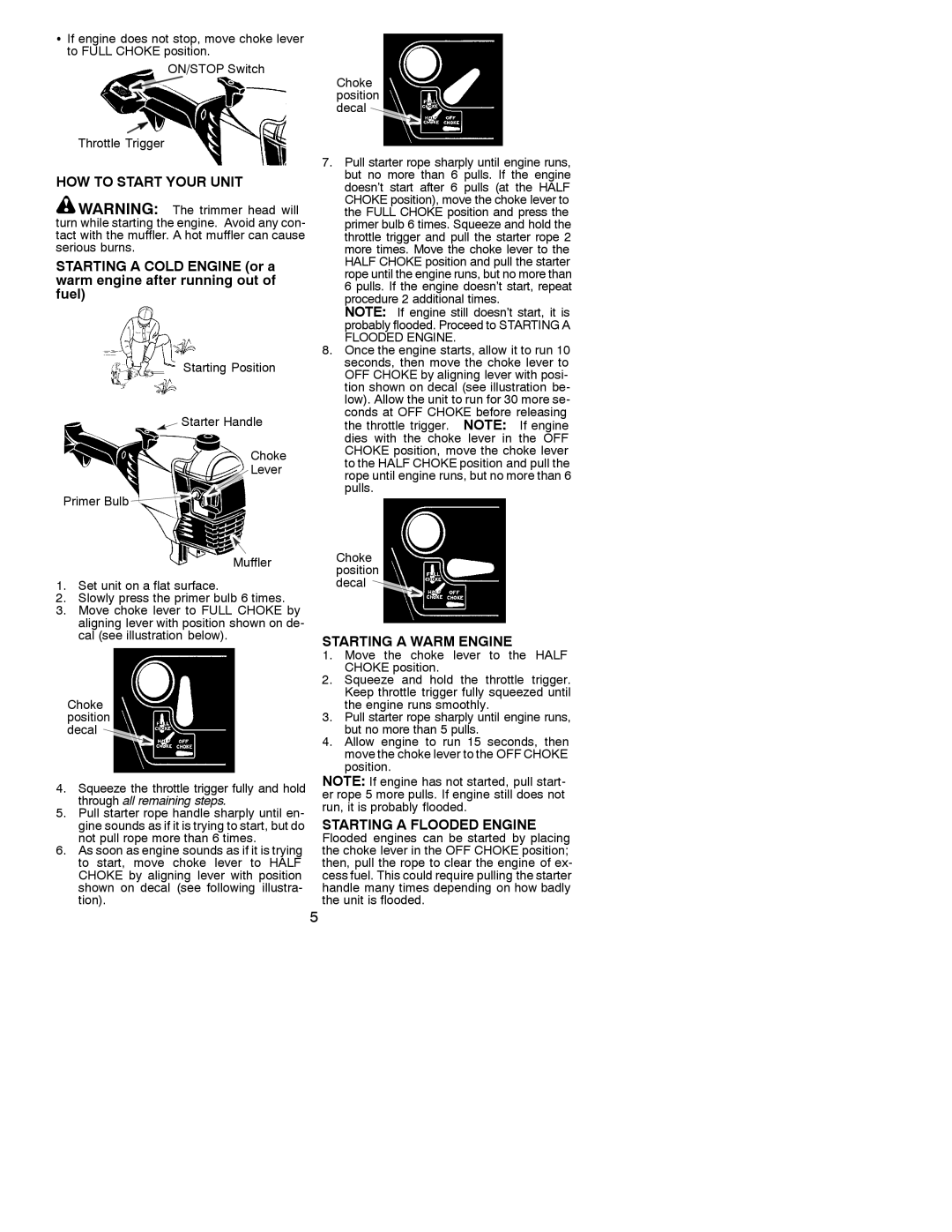 Electrolux 131 instruction manual HOW to Start Your Unit, Starting a Warm Engine, Starting a Flooded Engine 