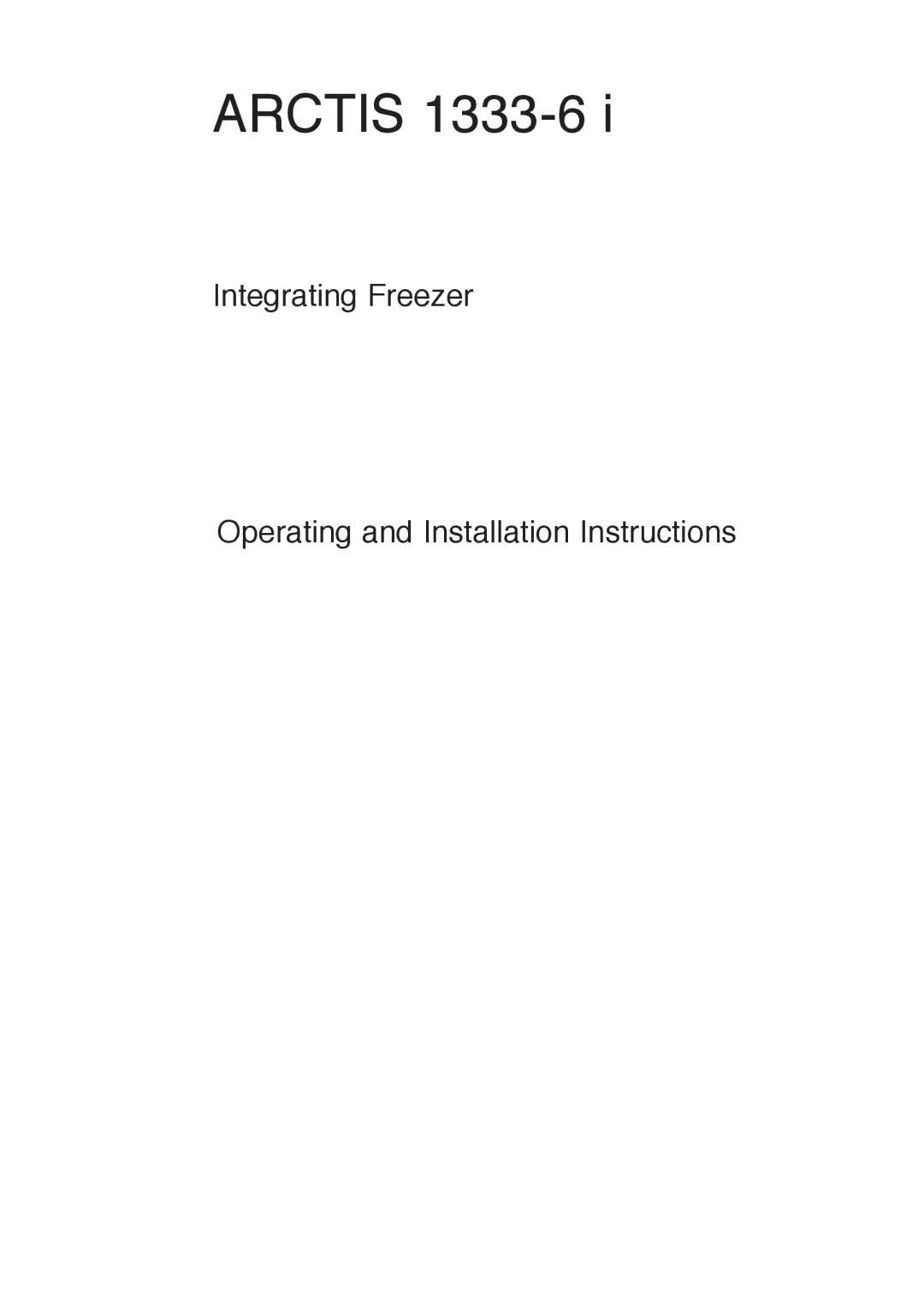 Electrolux 1333-6 i installation instructions Arctis 1333-6 