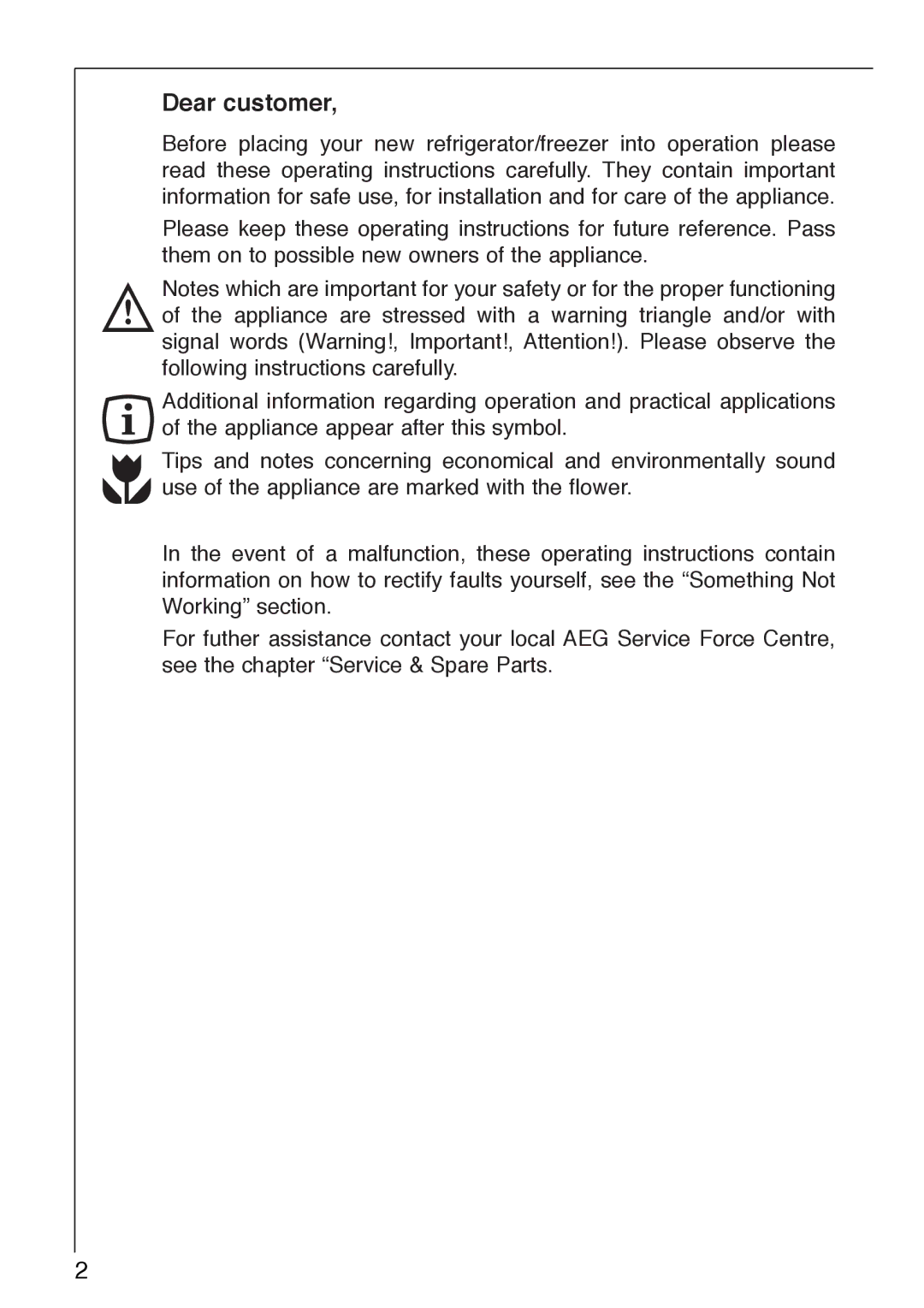 Electrolux 1333-6 i installation instructions Dear customer 