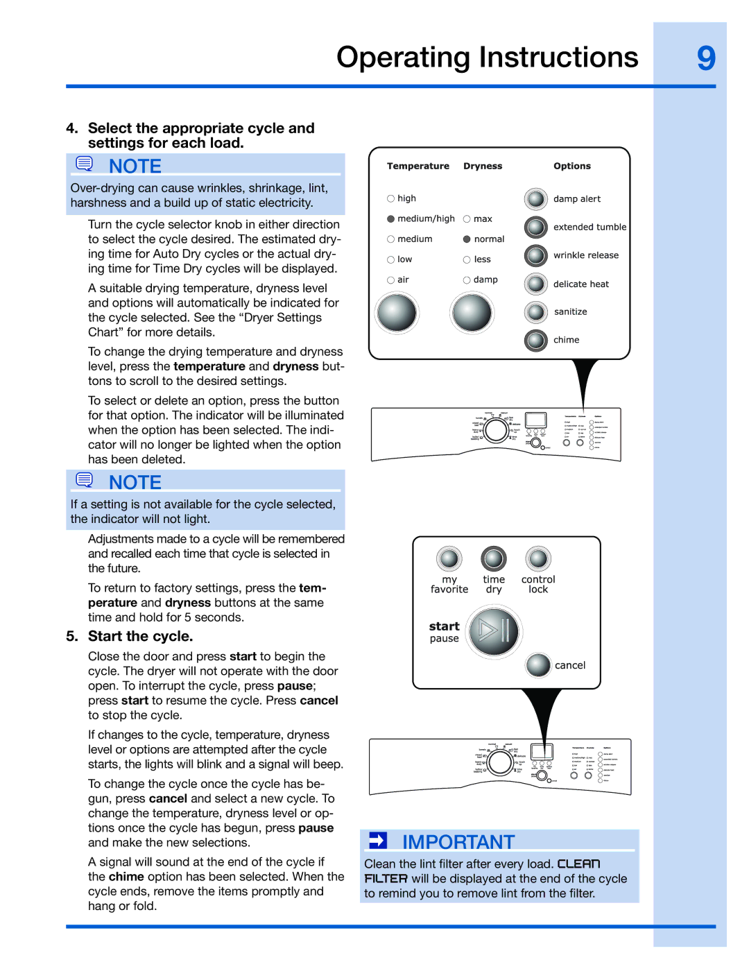 Electrolux EIED55H, 137018300 A manual Select the appropriate cycle and settings for each load, Start the cycle 