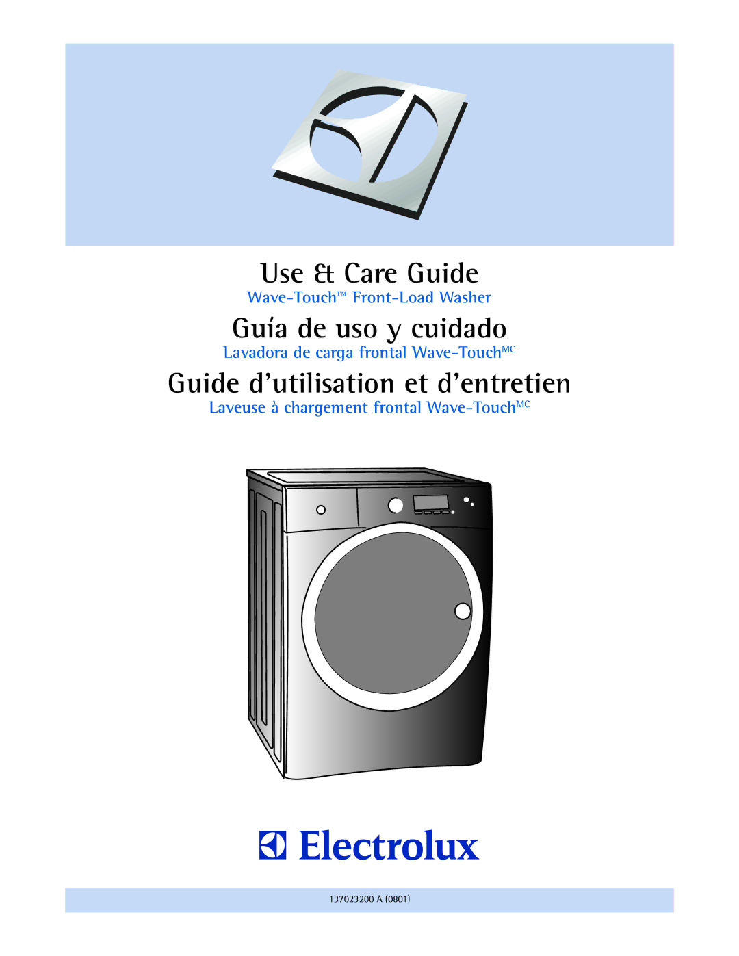 Electrolux 137023200 A manual Use & Care Guide 