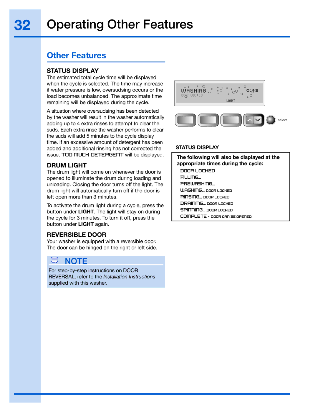 Electrolux 137023200 A manual Operating Other Features, Status Display, Drum Light, Reversible Door 