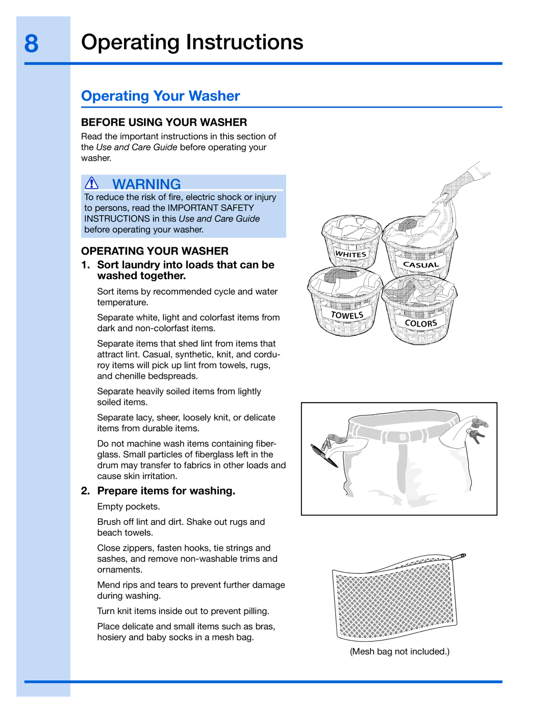 Electrolux 137023200 A manual Operating Your Washer, Before Using Your Washer, Prepare items for washing 