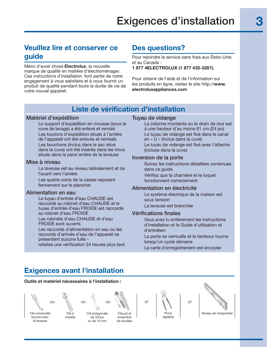 Electrolux 137064300 B Exigences d’installation, Veuillez lire et conserver ce guide, Des questions? 