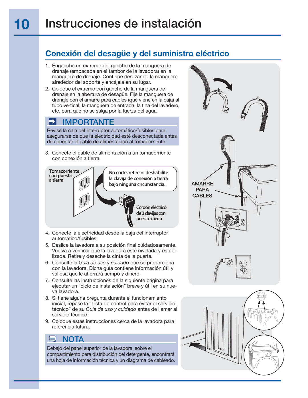 Electrolux 137064300 B installation instructions Conexión del desagüe y del suministro eléctrico, Amarre Para Cables 