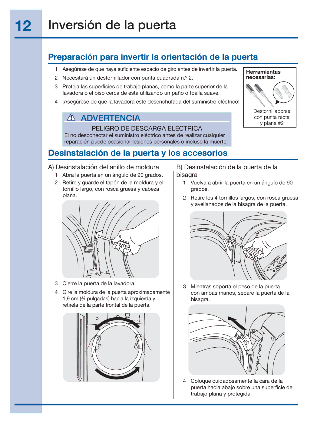 Electrolux 137064300 B Inversión de la puerta, Preparación para invertir la orientación de la puerta 
